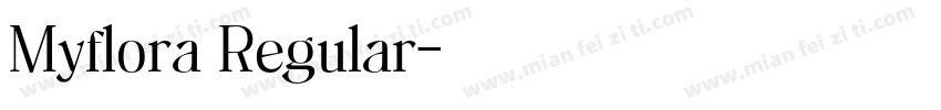 Myflora Regular字体转换